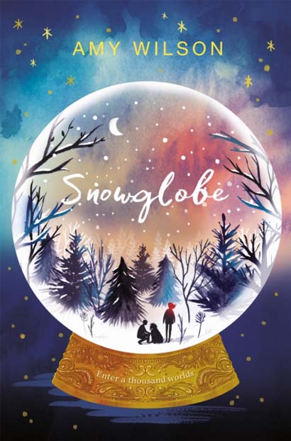 SNOWGLOBE - AMY WILSON