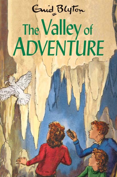 THE VALLEY OF ADVENTURE - ENID BLYTON