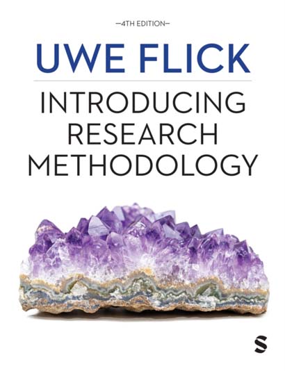 INTRODUCING RESEARCH METHODOLOGY : THINKING YOUR WAY THROUGH YOUR RESEARCH PROJECT - UWE FLICK