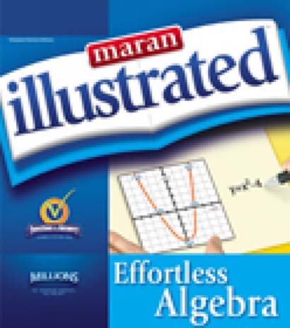 MARAN ILLUSTRATED EFFORTLESS ALGEBRA