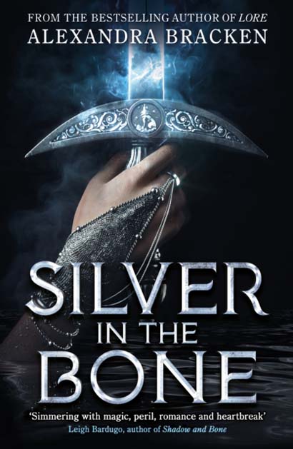 SILVER IN THE BONE - BOOK 1 - ALEXANDRA BRACKEN