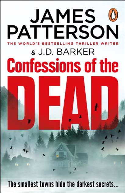 CONFESSIONS OF THE DEAD - JAMES PATTERSON