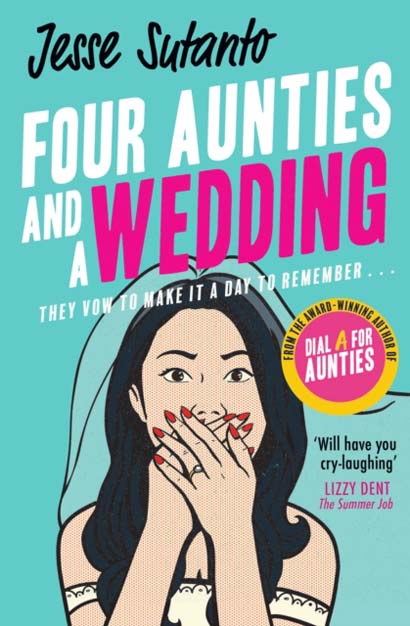 FOUR AUNTIES AND A WEDDING  BOOK 2 - JESSE SUTANTO