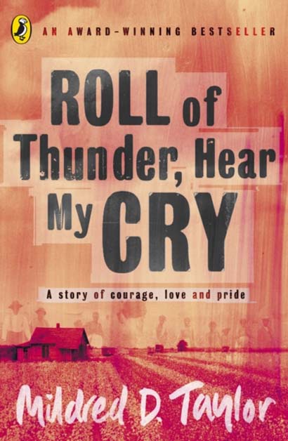 ROLL OF THUNDER HEAR MY CRY  - MILDRED TAYLOR