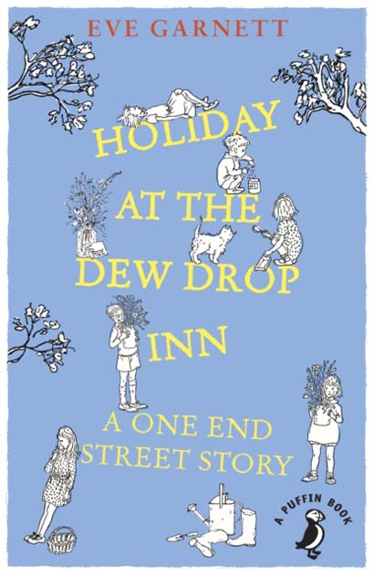 HOLIDAY AT THE DEW DROP INN  - EVE GARNETT