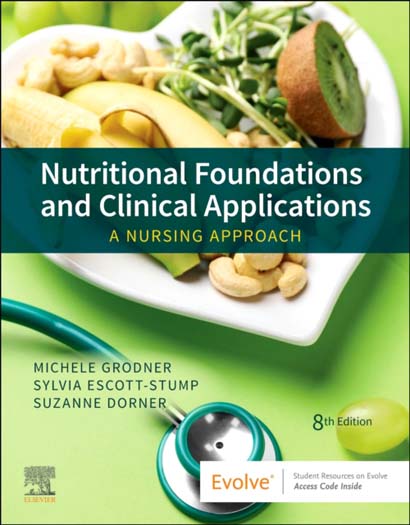 NUTRITIONAL FOUNDATIONS AND CLINICAL APPLICATIONS : A NURSING APPROACH - MICHELE GRODNER