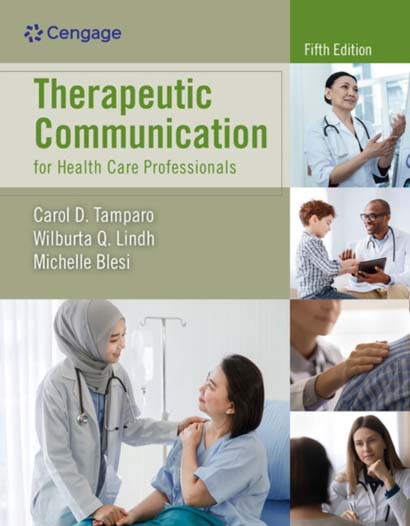 THERAPEUTIC COMMUNICATION FOR HEALTH CARE PROFESSIONALS - CAROL TAMPARO