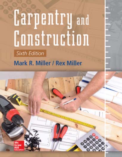 CARPENTRY AND CONSTRUCTION - MARK MILLER