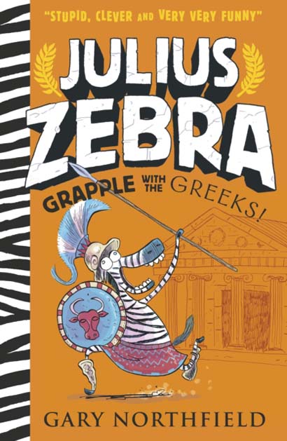 JULIUS ZEBRA: GRAPPLE WITH THE GREEKS - GARY NORTHFIELD