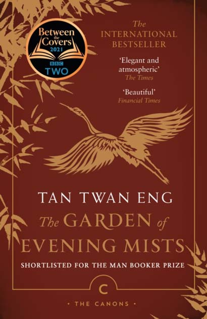 THE GARDEN OF EVENING MISTS- TAN TWAN