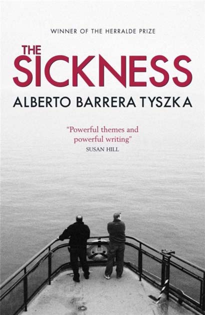 THE SICKNESS - ALBERTO BARRERA TYSZKA