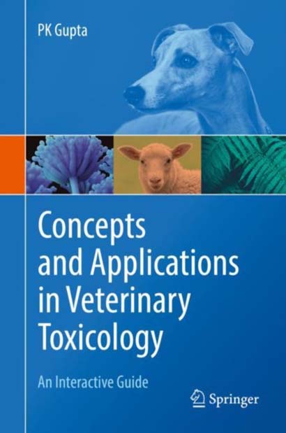 CONCEPTS AND APPLICATIONS IN VETERINARY TOXICOLOGY