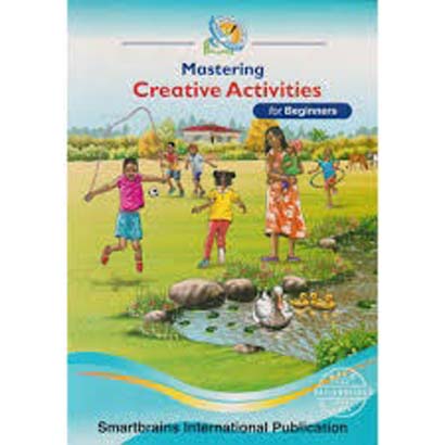 MASTERING CREATIVE ACTIVITIES FOR BEGINNERS