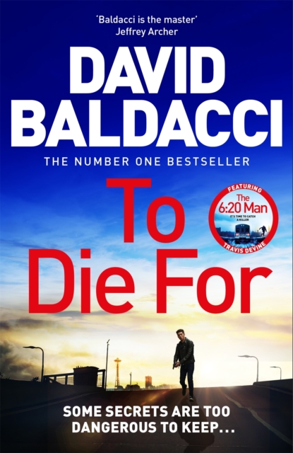 TO DIE FOR -  DAVID BALDACCI