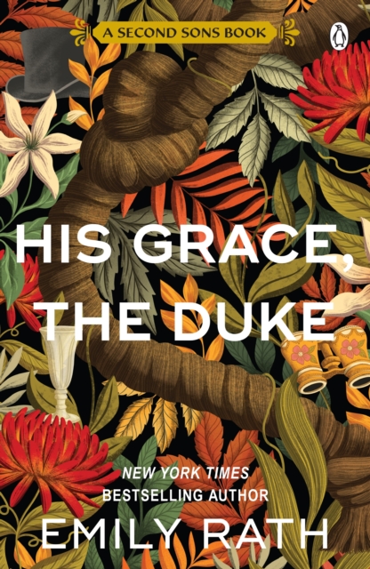 HIS GRACE THE DUKE EMILY RATH