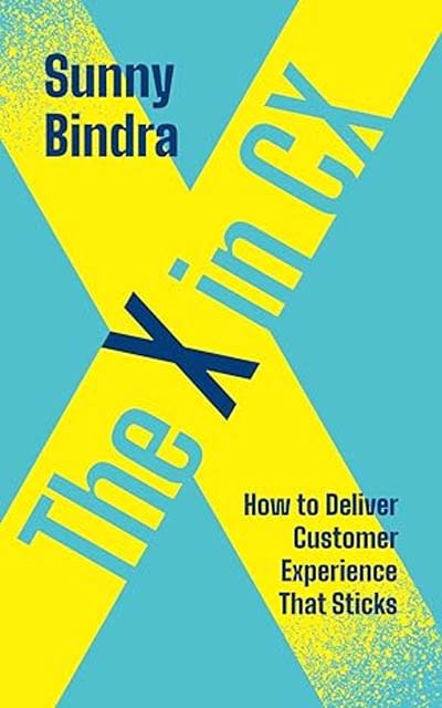 THE X IN CX - SUNNY BINDRA