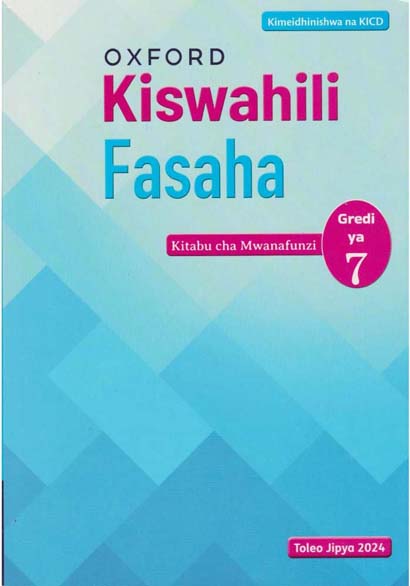 KISWAHILI FASAHA KITABU CHA MWANAFUNZI GREDI YA 7