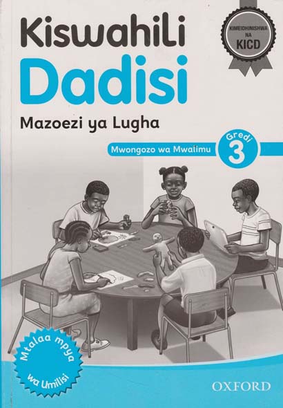 KISWAHILI DADISI GRADE 3 TG