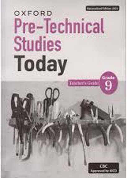 PRE-TECHNICAL STUDIES TODAY TG GRADE 9