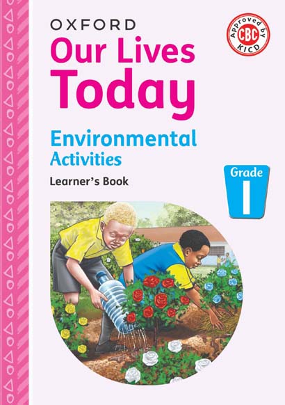 OUR LIVES TODAY ENVIROMENTAL ACTIVITIES LB GRADE-1