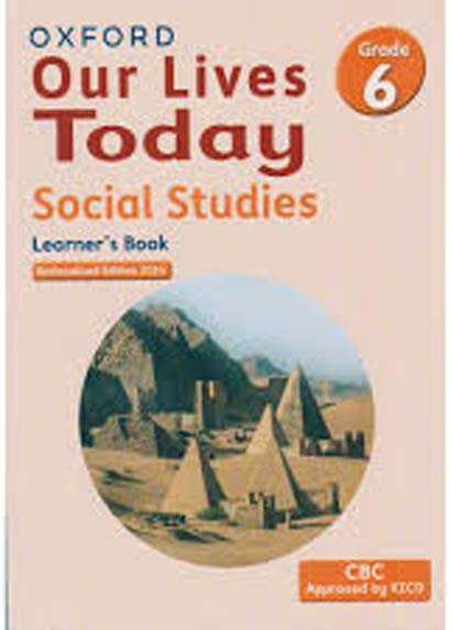 OXFORD OUR LIVES TODAY SOICAL STUDIES GRADE 6LB