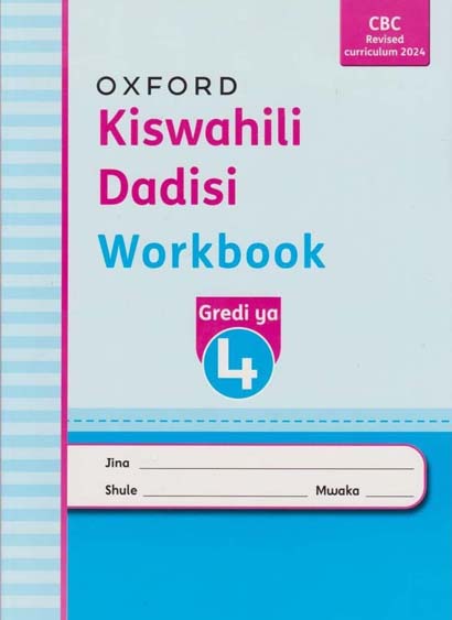 KISWAHILI DADISI WORKBOOK G4 2024 ED