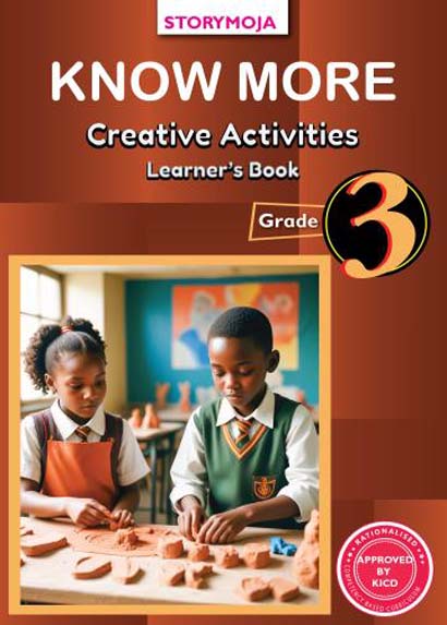 KNOW MORE CREATIVE ACT.GRADE 3 RATIONISED