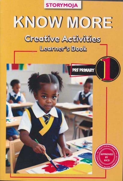 KNOW MORE CREATIVE ACT. PP1 LEARNERS