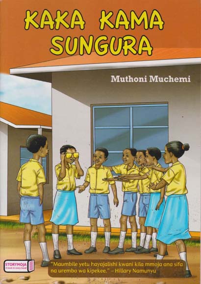 KAKA KAMA SUNGURA - MUTHONI MUCHEMI