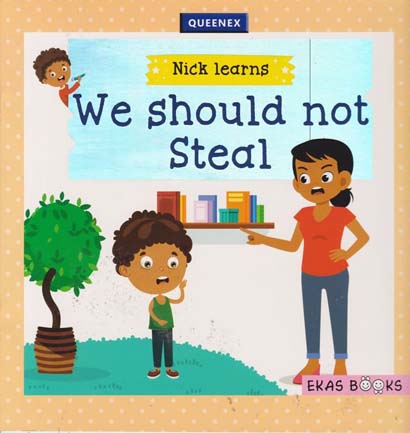 WE SHOULD NOT STEAL