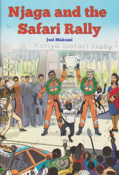 NJAGA AND THE SAFARI RALLY