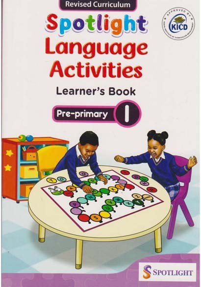 SPOTLIGHT LANGUAGE ACTIVITIES LEARNERS  PP 1 CBC