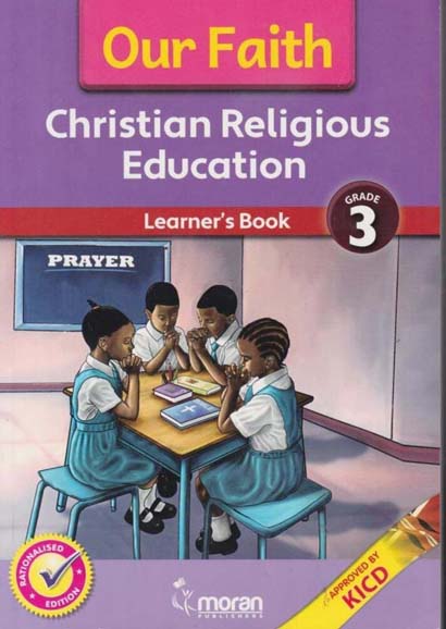 MORAN OUR FAITH CRE EDUCATION GRADE 3 LB