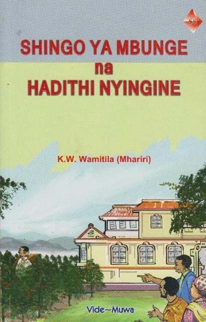 SHINGO YA MBUNGE NA HADITHI NYINGINE