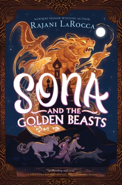 SONA AND THE GOLDEN BEASTS - RAJANI LAROCCA