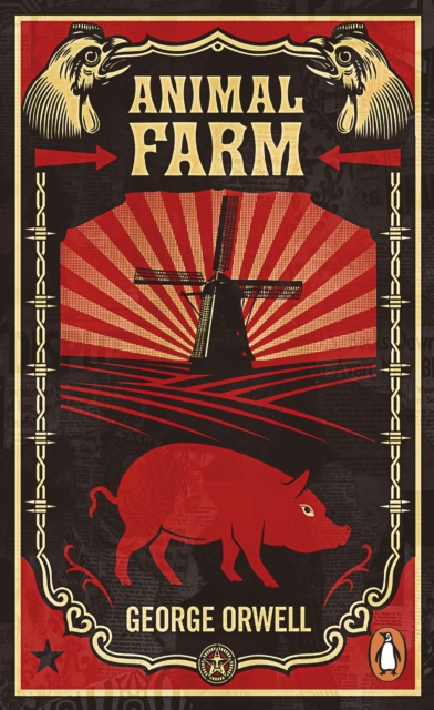 ANIMAL FARM - GEORGE ORWELL