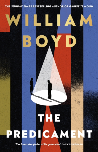 THE PREDICAMENT - WILLIAM BOYD