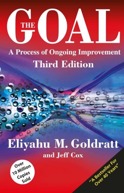 The Goal a Process of Ongoing Improvement-Eliyahu M Goldratt