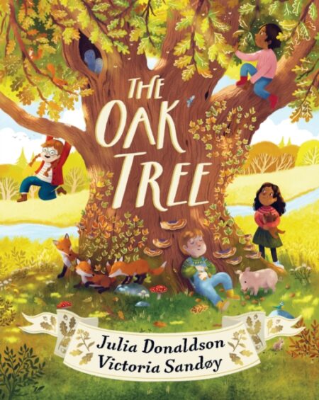 The Oak Tree-Julia Donaldson