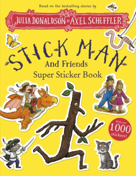 Stick Man and Friends Super Sticker Bk-Julia Donaldson