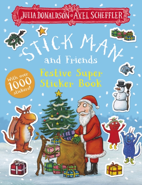 Stick Man and Friends Festive Super Sticker Bk-Julia Donaldson