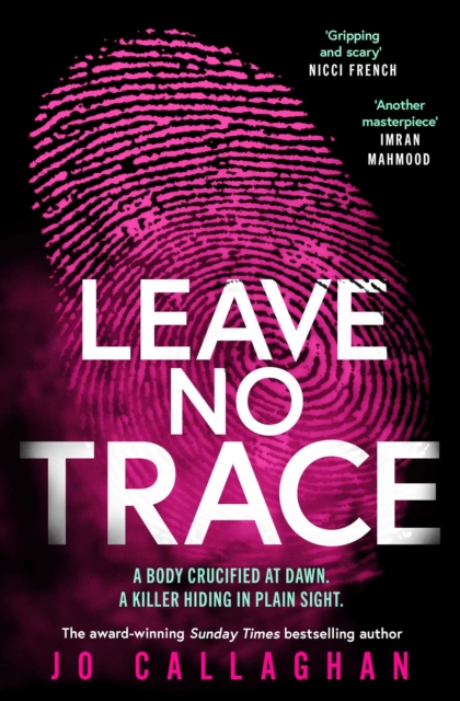 LEAVE NO TRACE - JO CALLAGHAN
