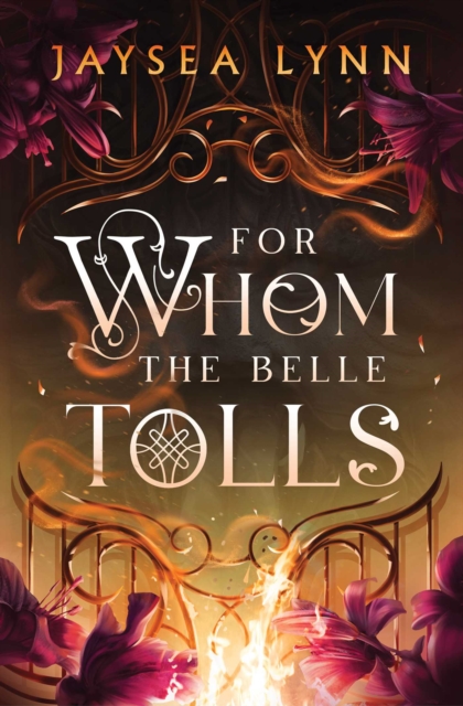 FOR WHOM THE BELLE TOLLS - LYNN JAYSEA LYNN