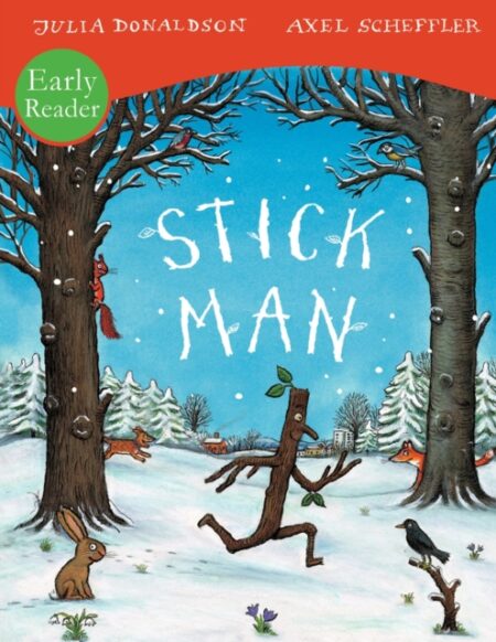 Stick Man Early Reader-Julia Donaldson