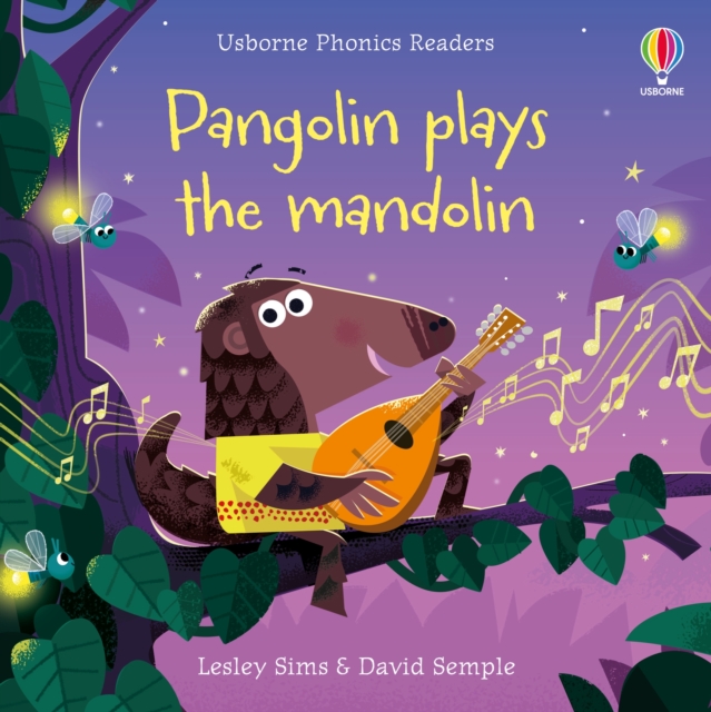 Pangolin Plays the Mandolin-Lesley Sims
