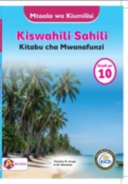 Mtaala Wa Kiumilisi Kiswahili Sahili Mwanafunzi Gredi Ya 10
