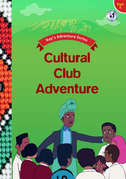 CULTURAL CLUB ADVENTURE PART 2