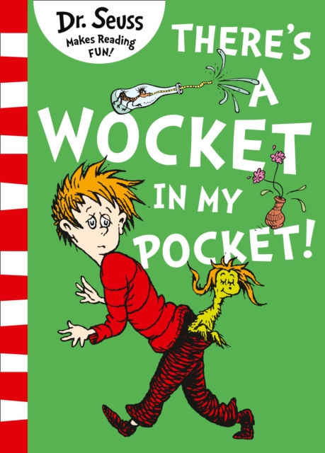 THERES A WOCKET IN MY POCKET - DR SEUSS
