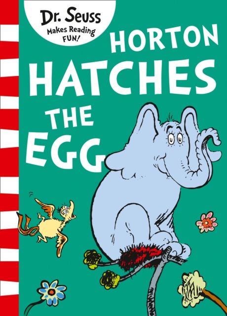 HORTON HATCHES THE EGG - DR SEUSS
