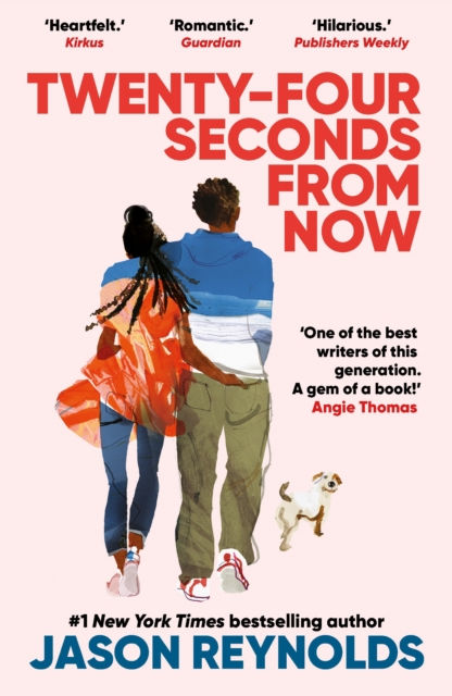 TWENTY-FOUR SECONDS FROM NOW - JASON REYNOLDS